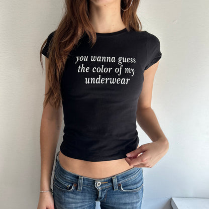 You Wanna Guess The Color Top