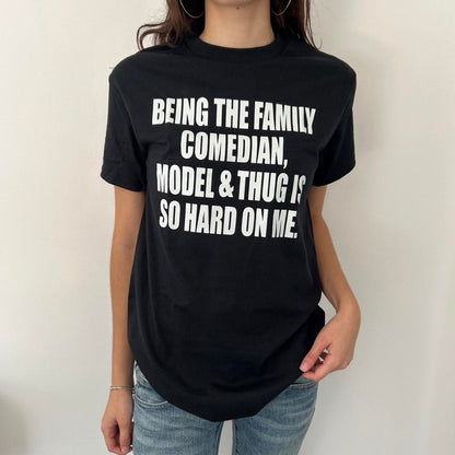 Being The Family Comedian T-shirt