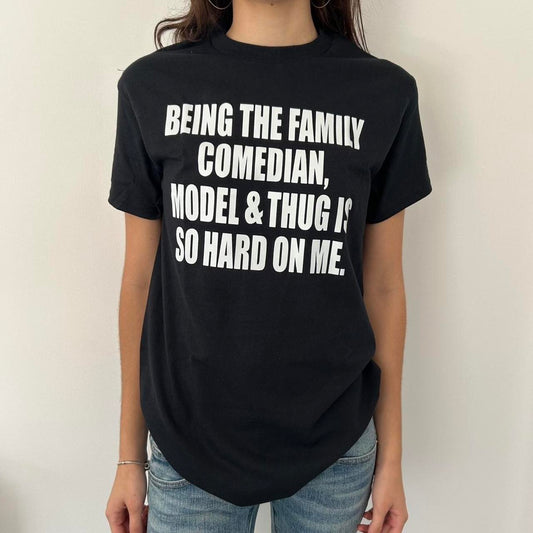 Being The Family Comedian T-shirt