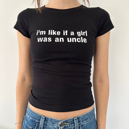 I'm Like If A Girl Was An Uncle Top